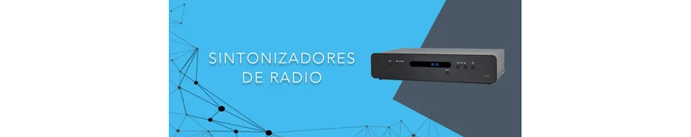 Sintonizadores de Radio - Audiohum Alta Fidelidad