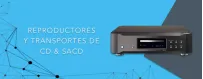 Reproductores y Streamers de CD-SACD: Calidad de audio excepcional | Audiohum