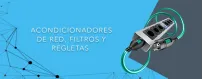 Filtros, regletas y acondicionadores de red - Todos Nuestros Modelos | Audiohum