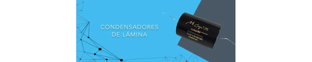 Condensadores de lámina - Audiohum Alta Fidelidad