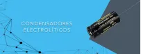 Condensadores electrolí­ticos - Audiohum Alta Fidelidad