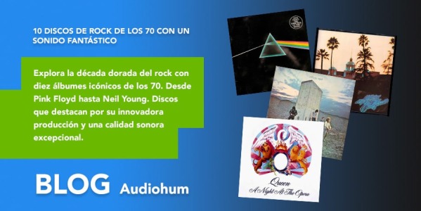 10 discos de Rock de los años 70 para escuchar en Alta Fidelidad.