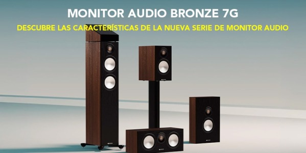 Monitor Audio Bronze 7G: Discover the features of the new Bronze 7G series