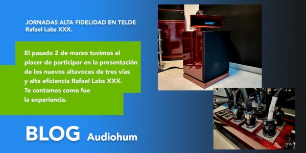 Presentación de los Rafael Labs XXX. Jornadas de alta fidelidad en Telde