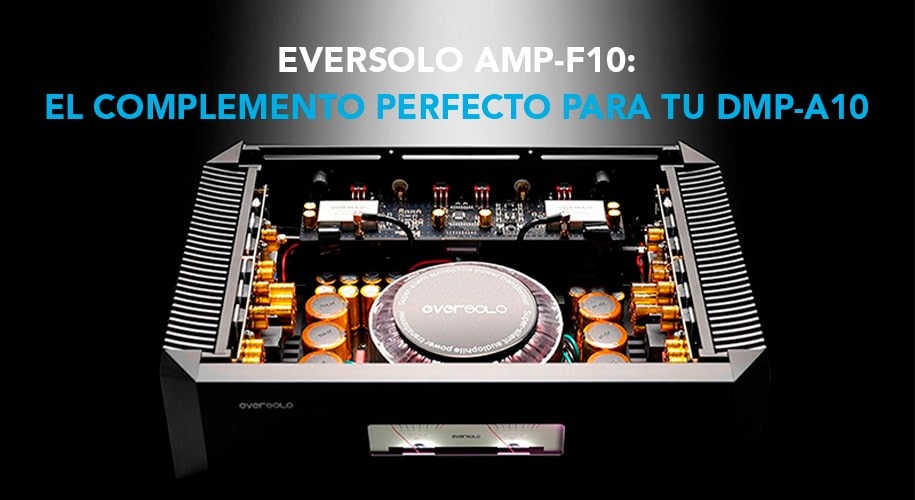 The perfect complement to your DMP-A10, the new Class AB power amplifier: Eversolo AMP-F10